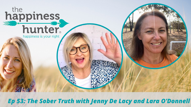 Ep 53: The Sober Truth with Jenny De Lacy & Lara O’Donnell