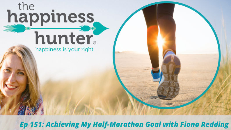 Ep 151: Achieving My Half Marathon Goal